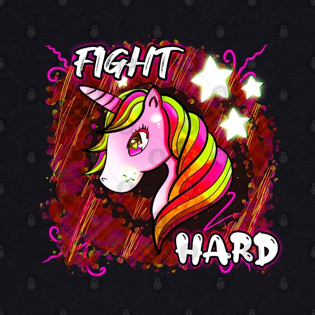 Fight Hard - Cute Unicorn Abstract Stars by MaystarUniverse